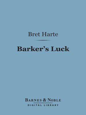 cover image of Barker's Luck (Barnes & Noble Digital Library)